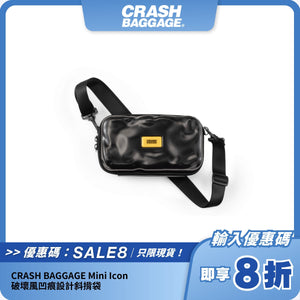CRASH BAGGAGE Mini Icon｜破壞風凹痕設計斜揹袋｜潮流與實用的完美結合