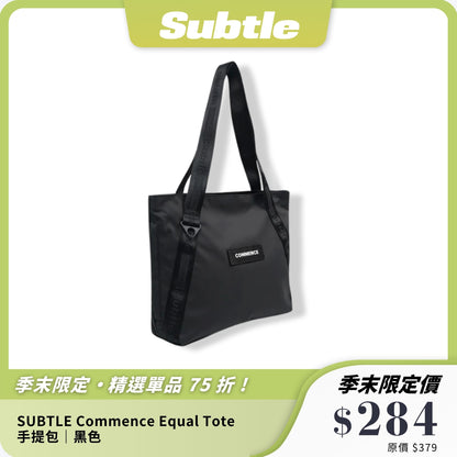 SUBTLE Commence Equal Tote 手提包｜10L大容量｜通勤短途旅行適用